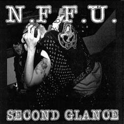 N.F.F.U : Second Glance